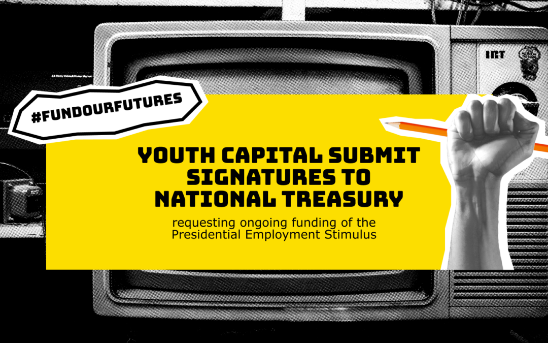 Over 16000 signatures have been SUBMITTED SIGNATURES TO NATIONAL TREASURY REQUESTING THE FUNDING EXTENSION OF THE PRESIDENTIAL EMPLOYMENT STIMULUS